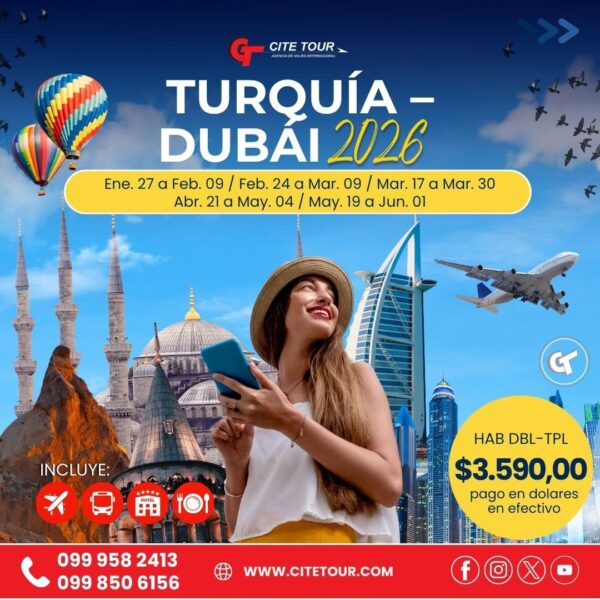 TURQUÍA – DUBÁI 2026
